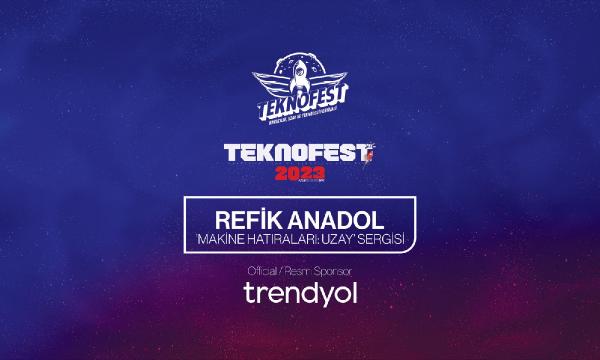 Trendyol’dan Teknofest’te sanat ve teknoloji deneyimi