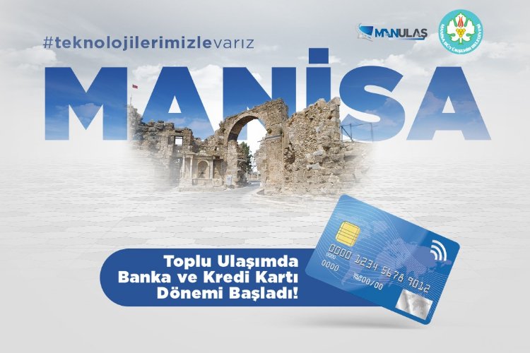 Manisa'nın toplu ulaşımında o uygulama 1 Mayıs'ta başlıyor