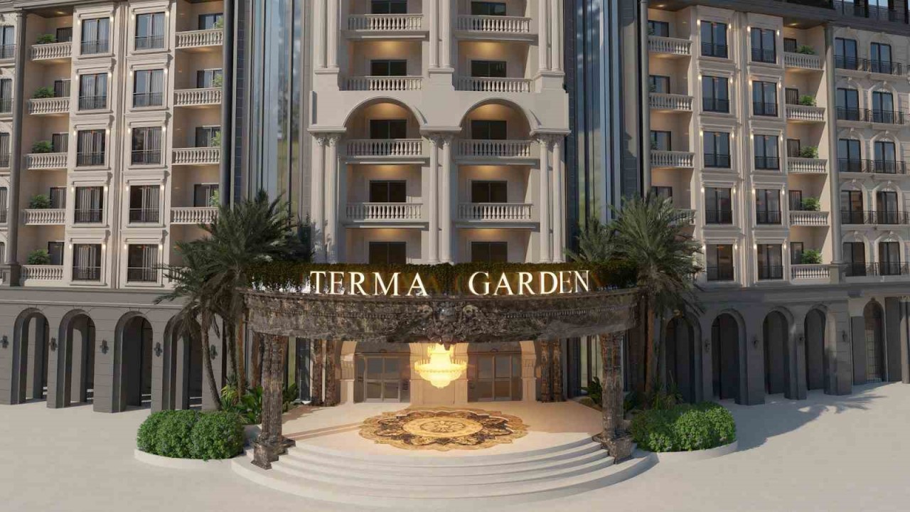 Terma Garden açılmadan rezervasyonlara başladı