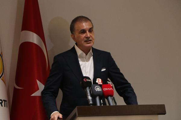 AK Parti'li Çelik: Yaptıkları açıklama, milli iradeyi gasbetme açıklamasıdır