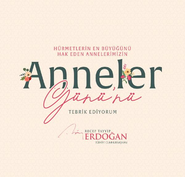 Cumhurbaşkanı Erdoğan ile eşinden 'Anneler Günü' mesajı