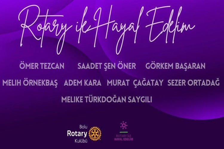 Bolu Rotary Kulübü "12.Toplum Liderleri Geliyor" seminerlerini tamamladı