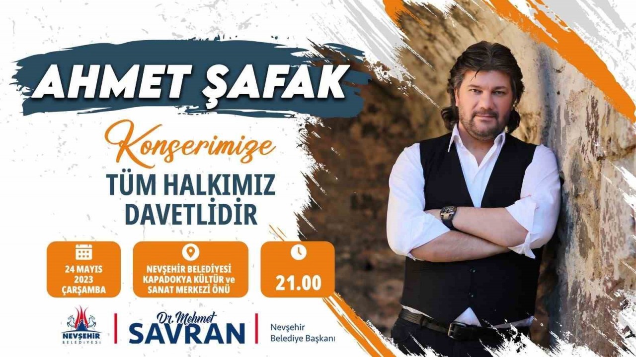 Ahmet Şafak Nevşehirlilerle buluşacak