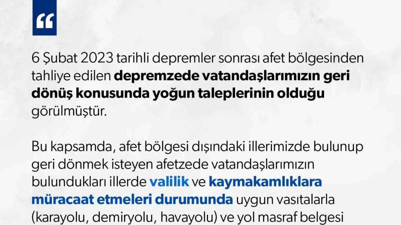 Kendi illerine dönmek isteyen depremzedelerin yol masrafı karşılanacak