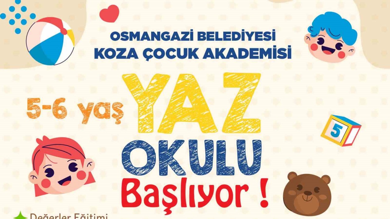 Koza Çocuk Akademi’de kayıtlar başladı