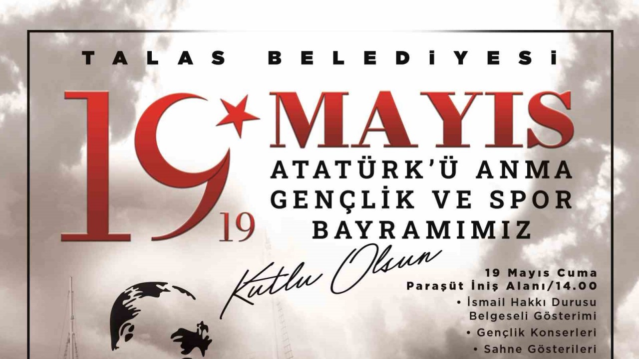 Talas’ta 19 Mayıs heyecanı