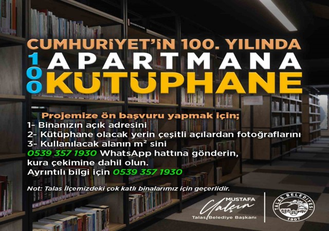 100 apartmana 100 kütüphaneye başvurular sürüyor