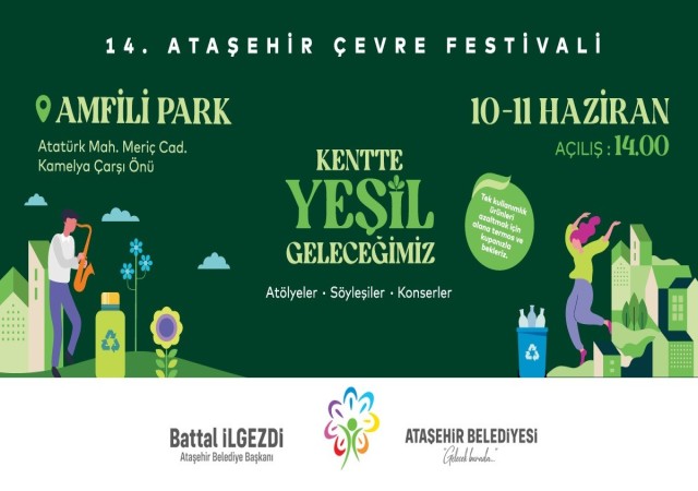 14. Ataşehir Belediyesi Çevre Festivali 10 Haziranda başlıyor