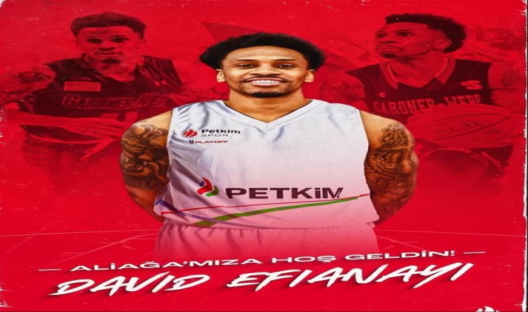 Aliağa Petkimspor, David Efianayiyi kadrosuna kattı