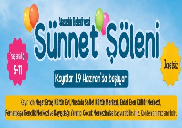 Ataşehirde sünnet kayıtları 19 Haziranda başlıyor