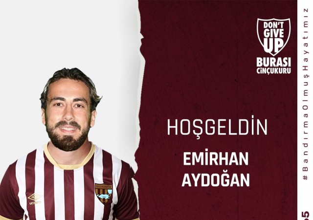 Bandırmaspor Emirhan Aydoğanı kadrosuna kattı