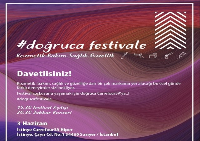 Güzellik ve bakım tutkunlarını Doğruca Festivale etkinliğinde bir araya geliyor