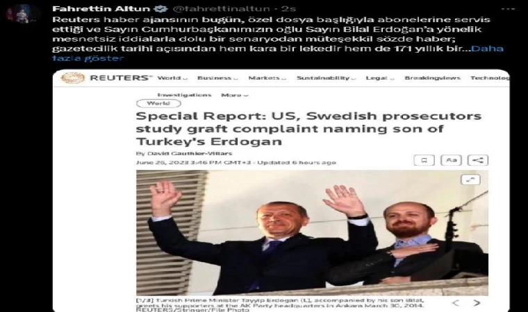 İletişim Başkanı Altun’dan Reuters’ın ’Bilal Erdoğan’ haberine tepki