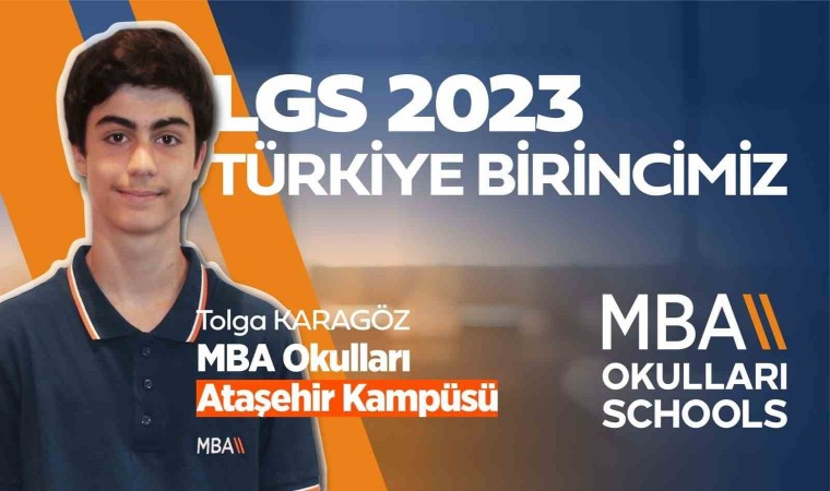 LGS 2023 birincileri MBA Okullarından