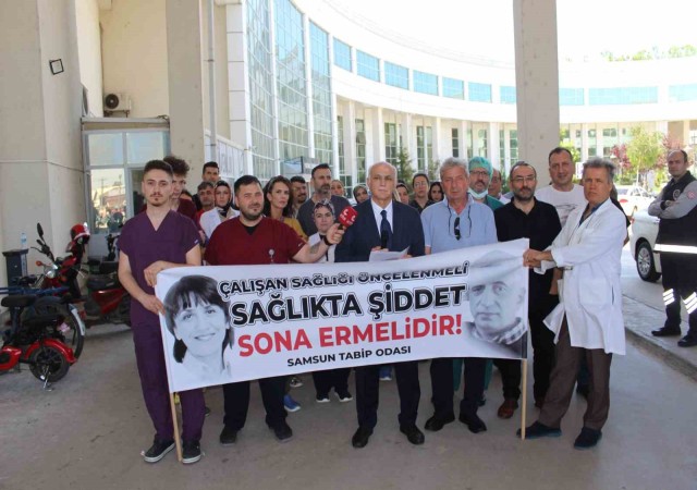 Samsun Tabip Odasından ‘doktora şiddet tepkisi