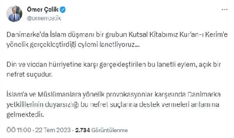 AK Parti’li Çelik’ten, Danimarka’da Kur’an-ı Kerim’e yönelik eyleme tepki