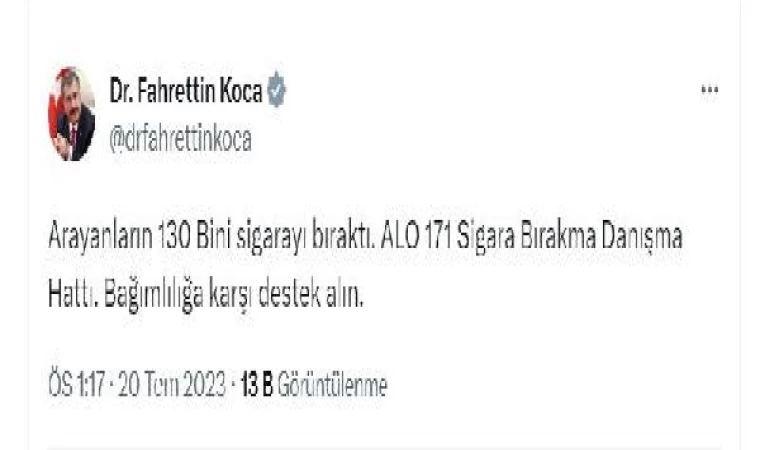 Bakan Koca: ALO 171’i arayan 130 bin kişi sigarayı bıraktı