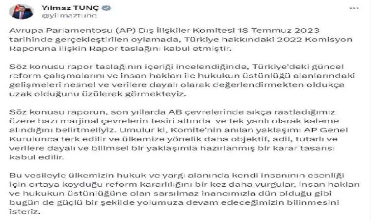 Bakan Tunç’tan AP’nin ’Türkiye’ raporuna tepki