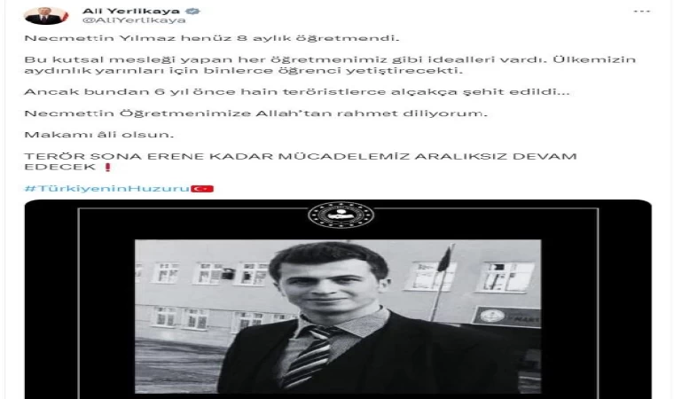 Bakan Yerlikaya’dan Necmettin öğretmen için anma mesajı