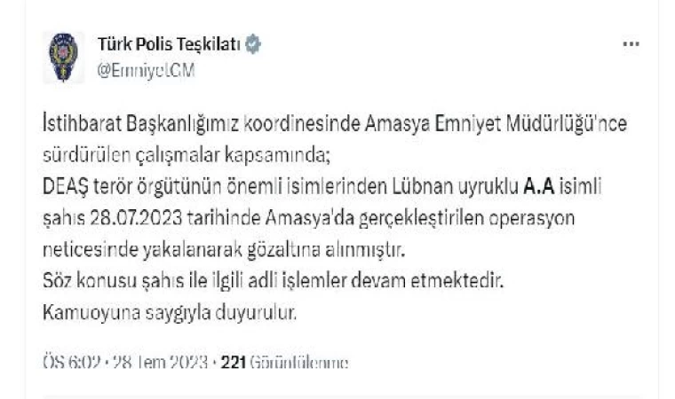 EGM: DEAŞ terör örgütünün önemli ismi Amasya’da yakalandı