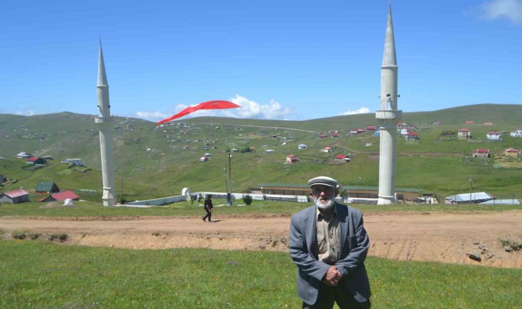 Kadırga Yaylasına yaptığı iki minarenin onun için anlamı çok büyük