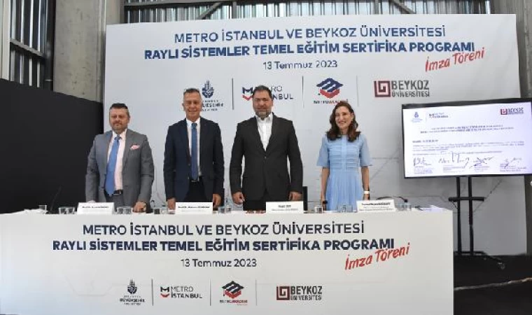 Metro İstanbul ve Beykoz Üniversitesi geleceğin raylı sistem profesyonellerini yetiştiriyor