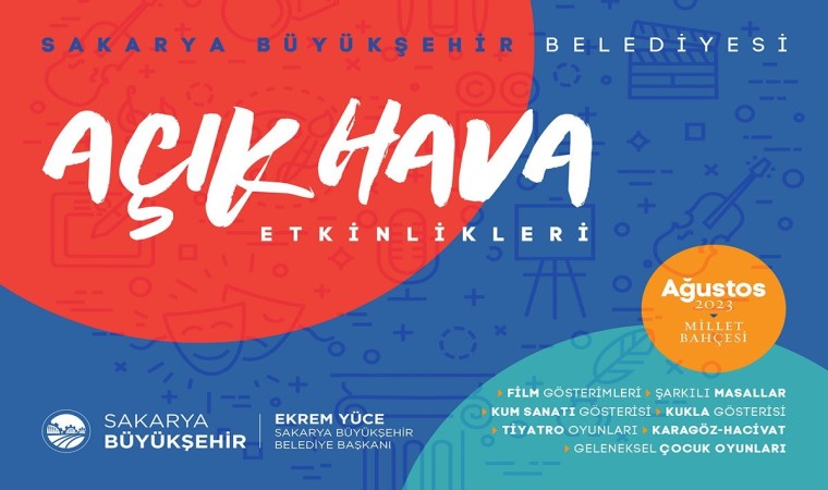 Sakarya Büyükşehir açık hava etkinlikleri başlıyor