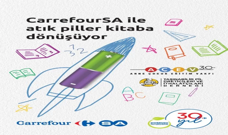 CarrefourSA, AÇEV iş birliği ile atık pilleri kitaba dönüştürüyor 