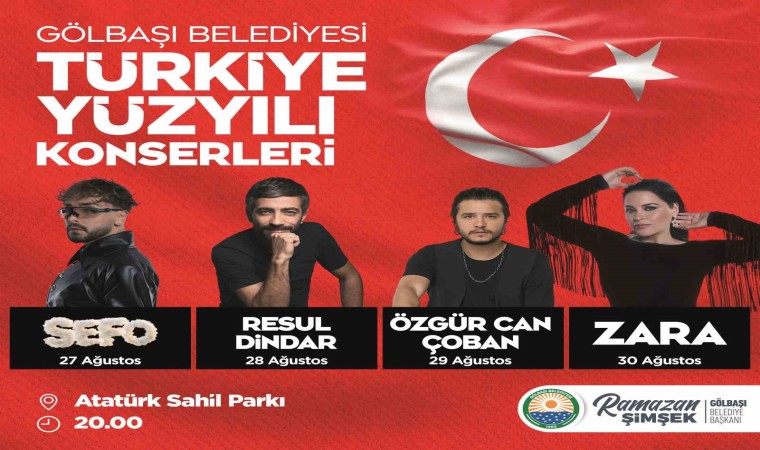 Gölbaşı Belediyesi, Türkiye Yüzyılı konserleri düzenleyecek