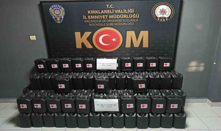 Kırklarelinde 775 litre etil alkol ele geçirildi