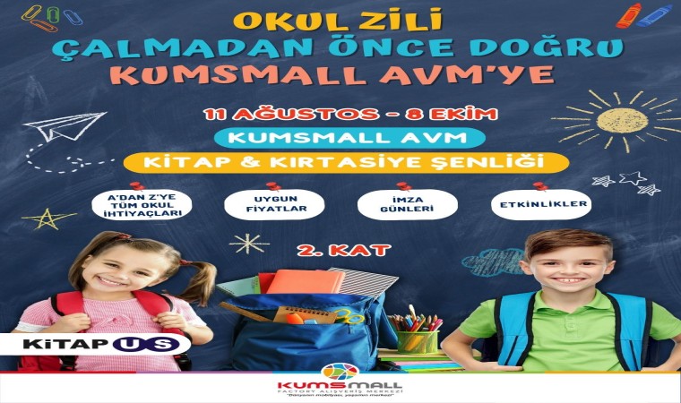 Okul Alışverişi KUMSMALL AVMde Yapılır