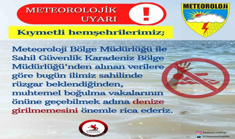 Samsun Valiliğinden deniz girilmemesi uyarısı