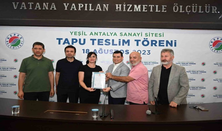 Yeşil Antalya Sanayii Sitesinde tapu sevinci