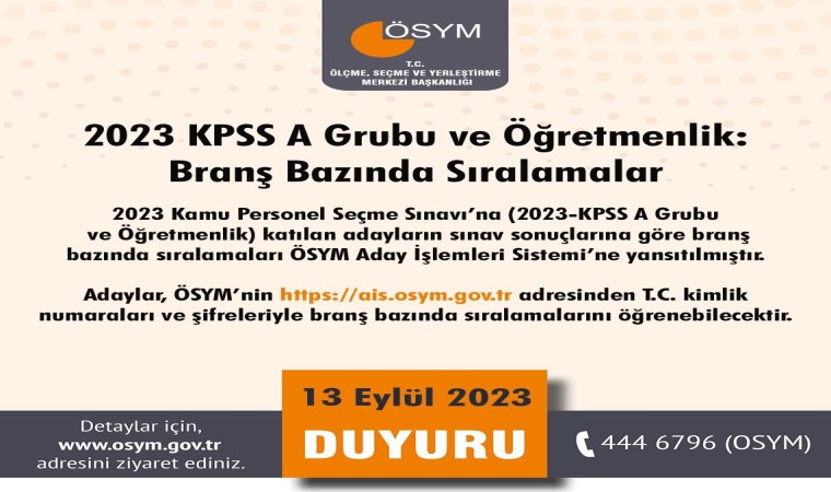 2023 KPSS A Grubu ve Öğretmenlik grubunda branş bazında sıralamalar açıklandı