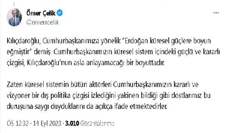 AK Parti’li Çelik: Cumhurbaşkanımızın kararlı çizgisi, Kılıçdaroğlu’nun anlamayacağı boyuttadır