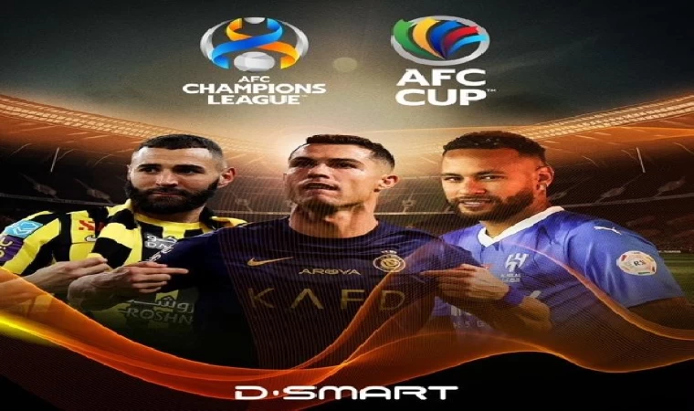 Asya Şampiyonlar Ligi ve AFC CUP DSmart’da