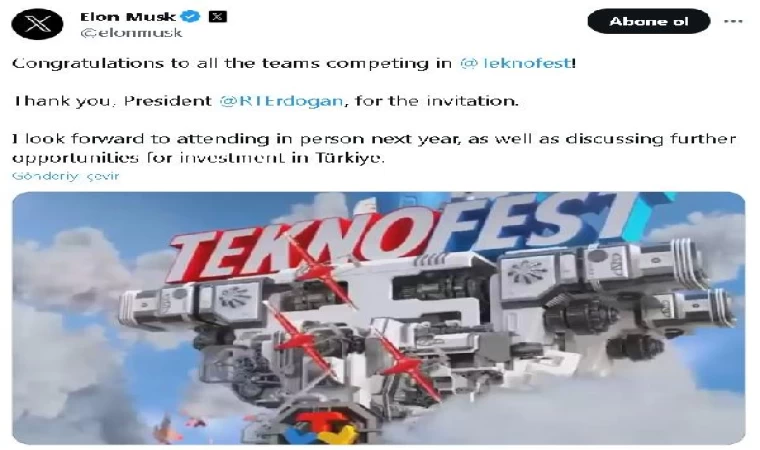 Elon Musk’tan TEKNOFEST paylaşımı