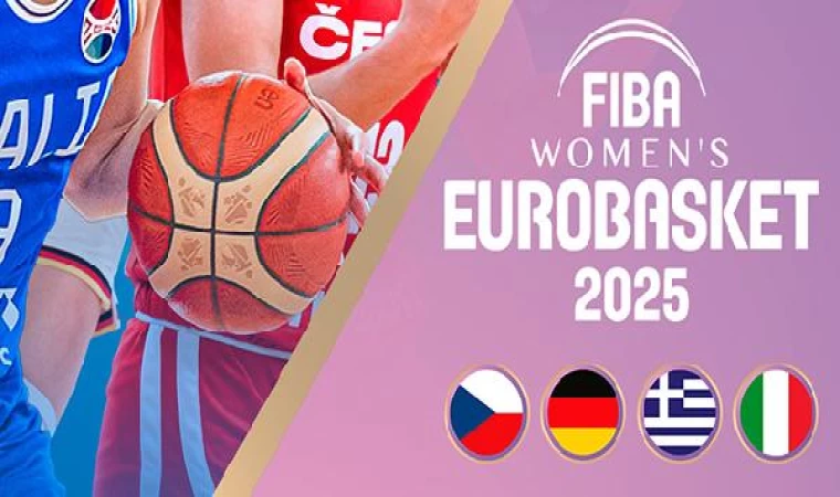 FIBA 2025 Kadınlar Avrupa Şampiyonası Elemeleri kura çekimi 19 Eylül’de yapılacak