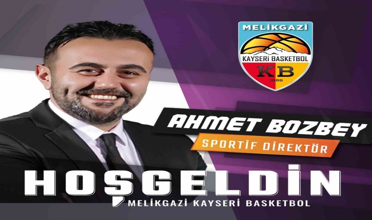 Melikgazi Kayserinin sportif direktörü Bozbey oldu