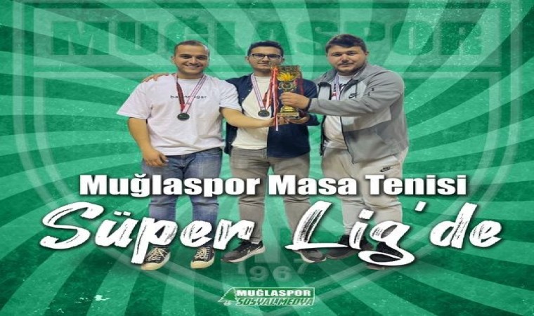 Muğlaspor Masa Tenisinde Süper Ligde