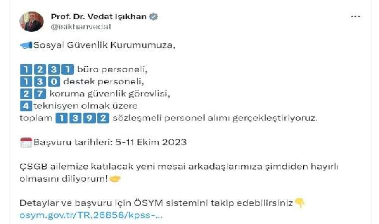 Bakan Işıkhan: SGK’ya 1392 sözleşmeli personel alacağız