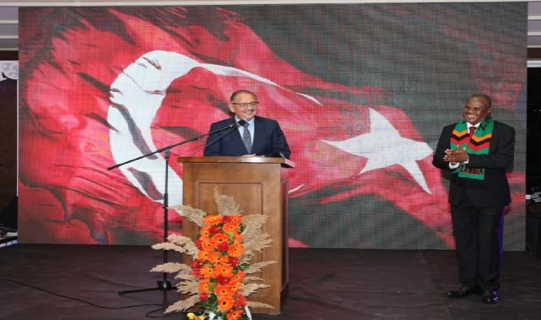 Bakan Özhaseki: Zambiya ile dostluk temelli ilişkilerimizi sürdüreceğiz