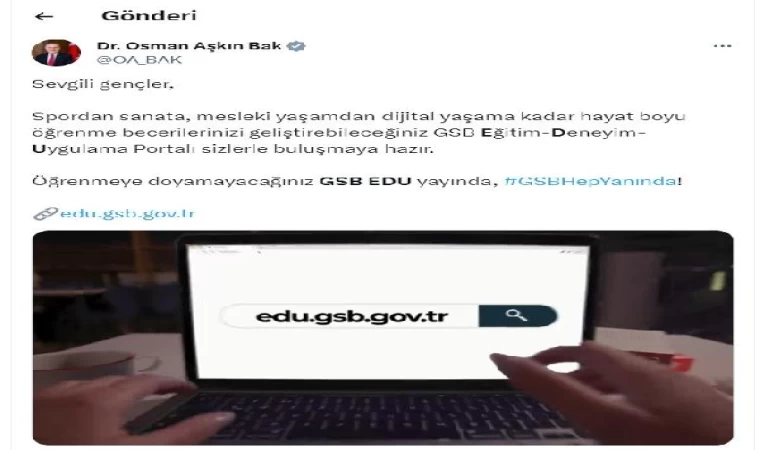 Bakanlık: GSB EDU projesi hayata geçirildi