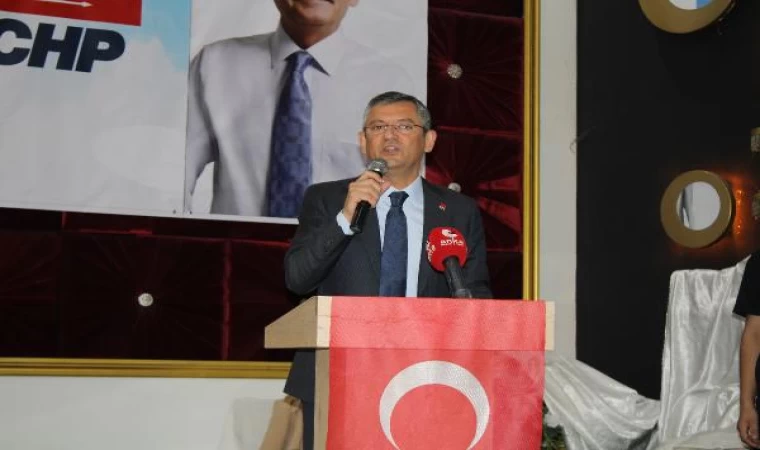 CHP’li Özel: Bir parti herkes içinse, hiç kimse için bir şey yapamaz