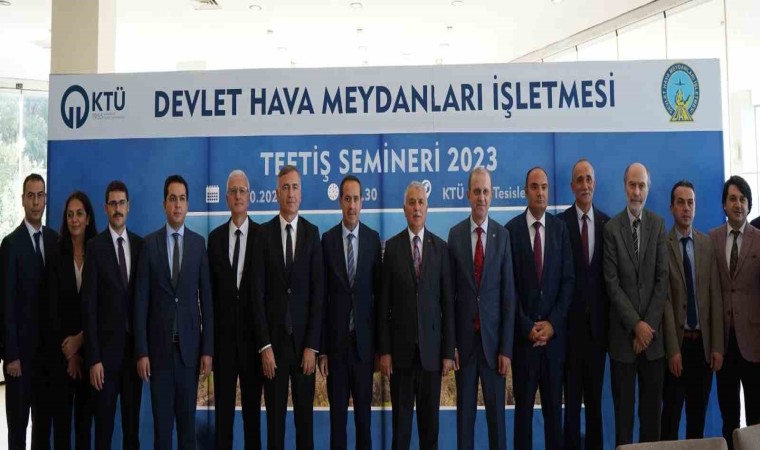 DHMİ 2023 yılı teftiş semineri Trabzonda yapılıyor