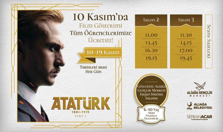 “Atatürk 1881 - 1919” Aliağada öğrencilere ücretsiz