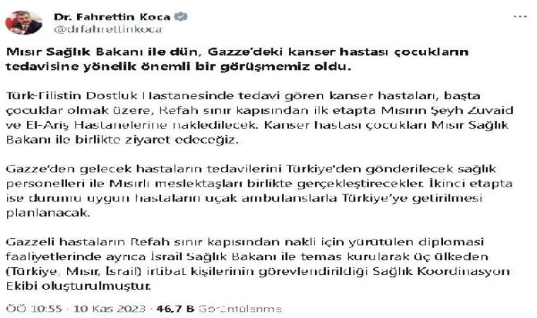 Bakan Koca: Gazze’den gelecek hastaların tedavisini Türk ve Mısırlı hekimler gerçekleştirecek