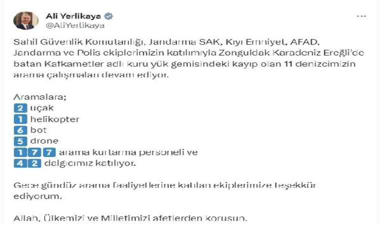 Bakan Yerlikaya: 11 denizcimizi arama çalışmaları devam ediyor