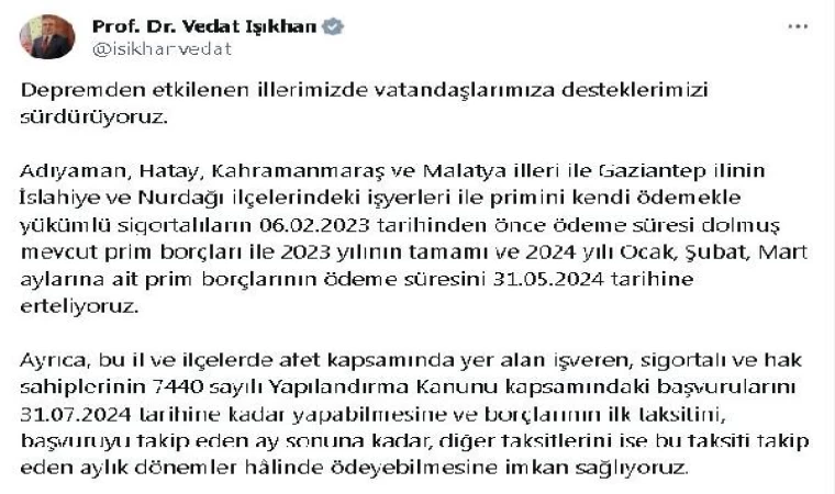 Deprem bölgesindeki sigortalıların prim borcu ödeme süresi 31 Mayıs’a ertelendi