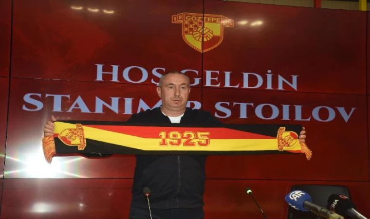 Göztepe’nin yeni teknik direktörü Stoilov: Mutluluğun yolu Süper Lig’e çıkmak